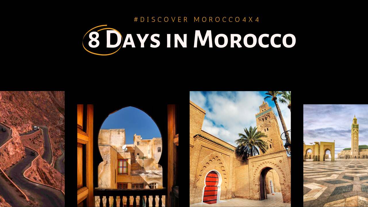 8 Days Tour in Morocco from Casablanca